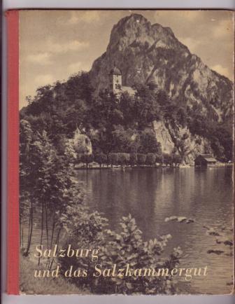 Image for Salzburg und das Salzkammergut Salzburg und das Salzkammergut