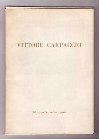 Image for Vittore Carpacccio - 30 riproduzioni a colori Vittore Carpacccio - 30 riproduzioni a colori
