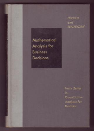 Image for Mathematical Analysis for Business Decisions Mathematical Analysis for Business Decisions