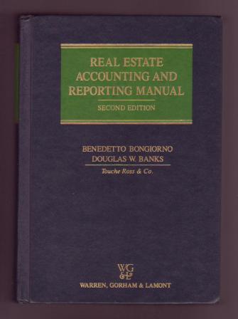 Image for Real Estate Accounting and Reporting Manual - Second Edition Real Estate Accounting and Reporting Manual - Second Edition