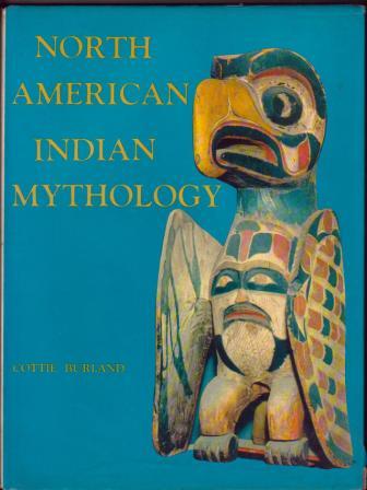 Image for North American Indian Mythology North American Indian Mythology