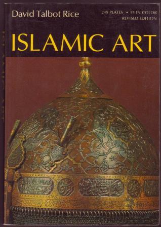 Image for Islamic Art - Revised Edition Islamic Art - Revised Edition