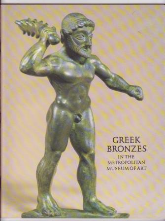 Image for Greek Bronzes in The Metropolitan Museum of Art Greek Bronzes in The Metropolitan Museum of Art