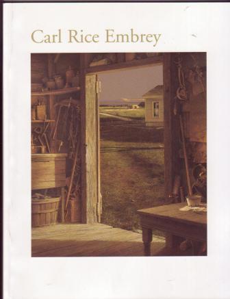Image for Carl Rice Embrey, A Retrospective Carl Rice Embrey, A Retrospective