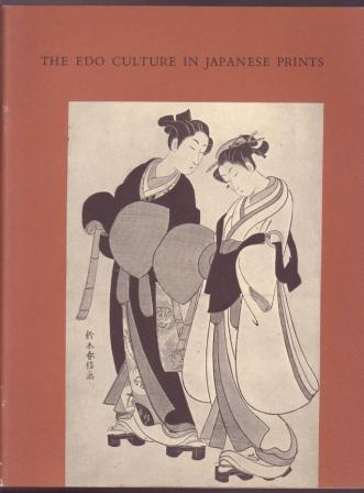 Image for The Edo Culture in Japanese Prints The Edo Culture in Japanese Prints