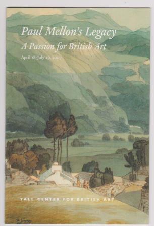 Image for Paul Mellon's Legacy: A Passion for British Art Paul Mellon's Legacy: A Passion for British Art