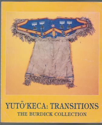 Image for Yuto'keca: Transitions : The Burdick Collection Yuto'keca: Transitions : The Burdick Collection