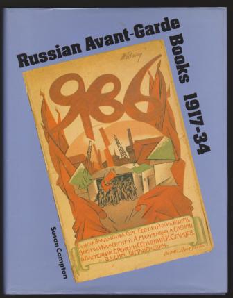 Image for Russian Avant-Garde Books, 1917-34 Russian Avant-Garde Books, 1917-34
