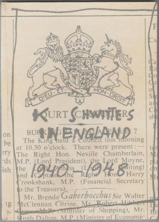 Image for Kurt Schwitters in England, 1940-1948 Kurt Schwitters in England, 1940-1948