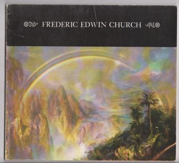 Image for Frederic Edwin Church Frederic Edwin Church