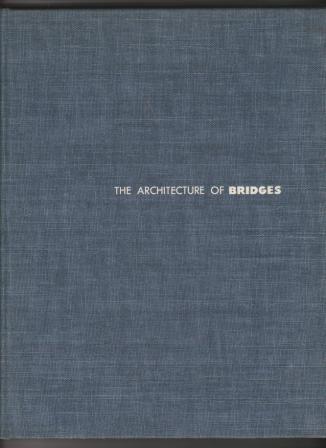 Image for The Architecture of Bridges The Architecture of Bridges