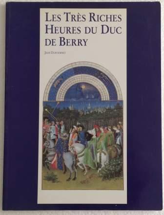 Les Tres Riches Heures Du Duc De Berry