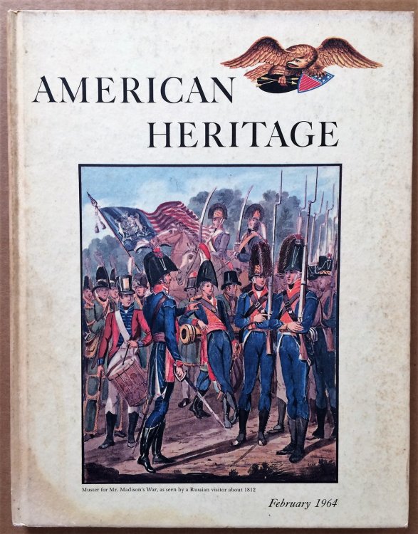 American Heritage, February 1964, Volume XV, Number 2