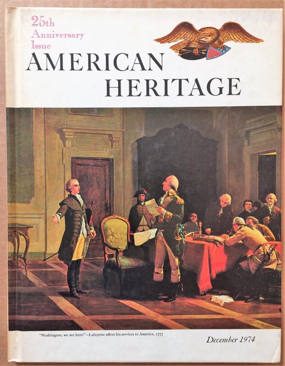 American Heritage, December 1974, Volume XXVI, Number 1