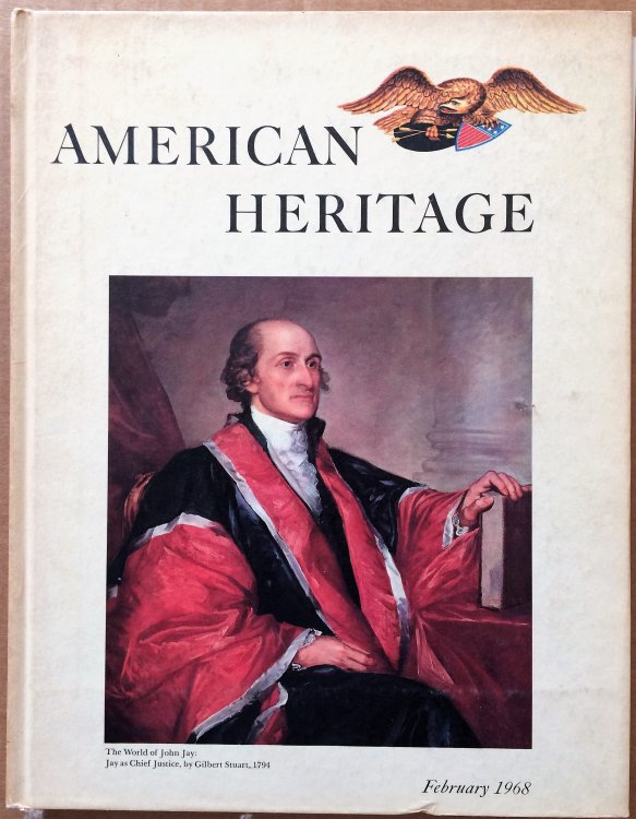 American Heritage, February 1968, Volume XIX, Number 2