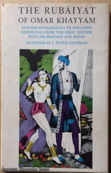 Image for The Rubaiyat of Omar Khayyam - Edward Fitzgerald's Transaltion Reprinted from the First Edition eith His Preface and Notes. The Rubaiyat of Omar Khayyam - Edward Fitzgerald's Transaltion Reprinted from the First Edition eith His Preface and Notes.