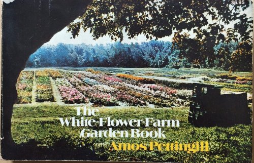 Image for The White-Flower-Farm Garden Book The White-Flower-Farm Garden Book
