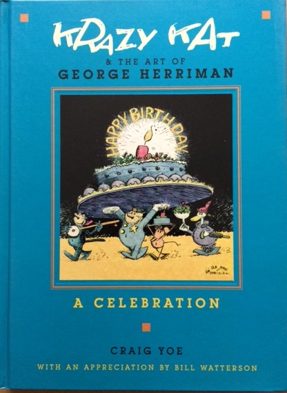 Krazy Kat & The Art of George Herriman, a Celebration