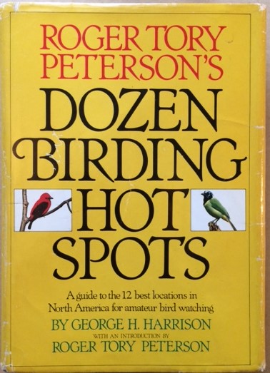 Roger Tory Peterson's Dozen Birding Hot Spots