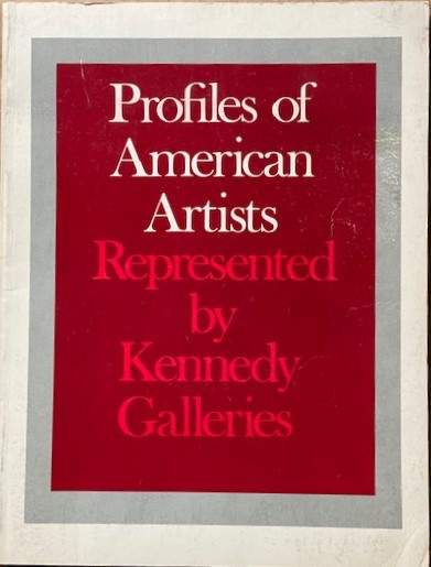 Image for Profiles of American Artists Represented by Kennedy Galleries Profiles of American Artists Represented by Kennedy Galleries