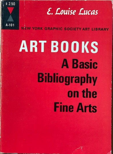 Image for Art Books - A Basic Bibliography on the Fine Arts Art Books - A Basic Bibliography on the Fine Arts