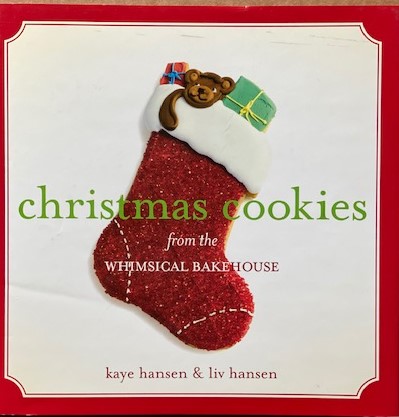 Image for Christmas Cookies from the Whimsical Bakehouse Christmas Cookies from the Whimsical Bakehouse