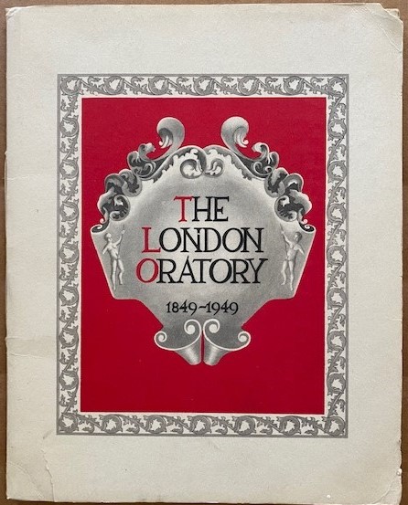 Image for The London Oratory, 1849-1949 The London Oratory, 1849-1949