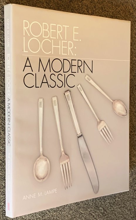 Robert E. Locher; ; A Modern Classic
