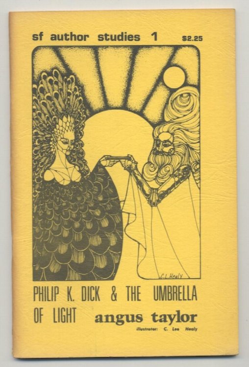 PHILIP K. DICK and THE UMBRELLA OF LIGHT. Price Reduced.