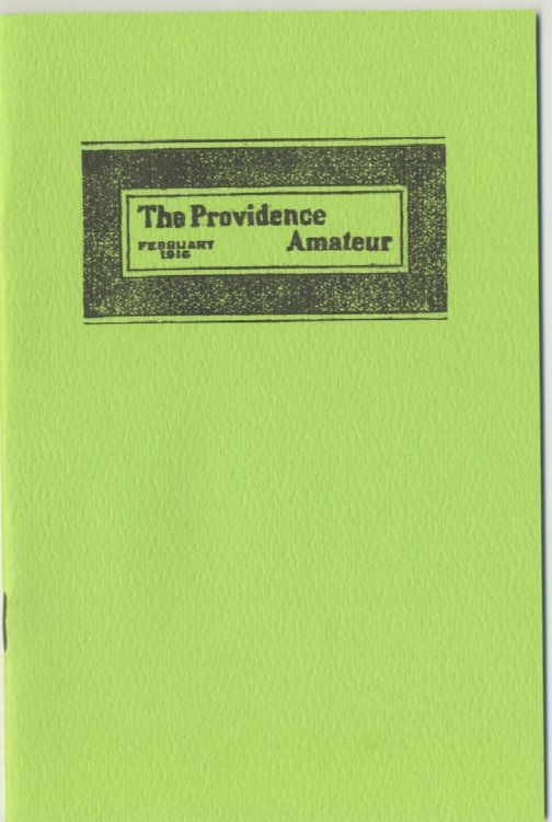 THE PROVIDENCE AMATEUR. February, 1916. Necronomicon Press, 1977. 1st printing, 500 numbered copies.