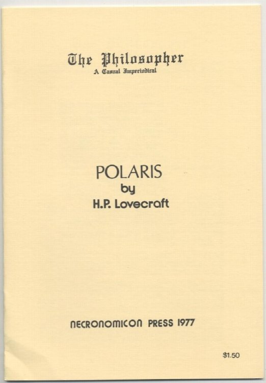 THE PHILOSOPHER. Necronomicon Press, 1977. 1st printing. 500 numbered copies.