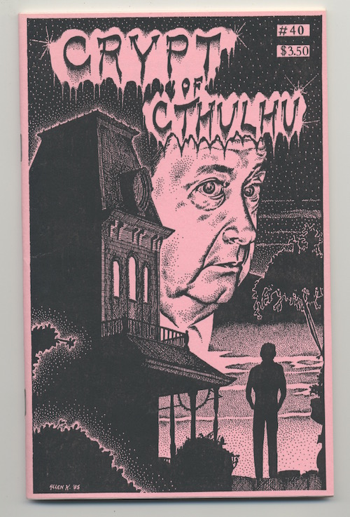 CRYPT OF CTHULHU. Vol. 5, No. 6. St. John's Eve. 1986. No. 40. Robert Bloch issue.