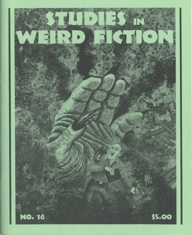 STUDIES IN WEIRD FICTION. Winter 1995. No. 16.