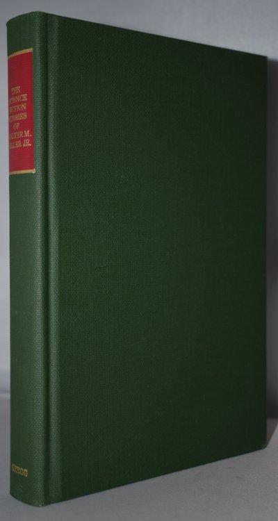 THE SCIENCE FICTION STORIES OF WALTER M. MILLER, JR.