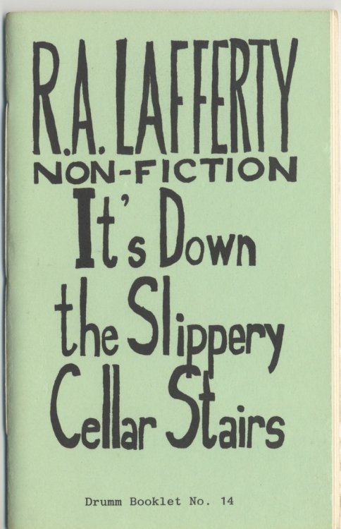 IT'S DOWN THE SLIPPERY CELLAR STAIRS. Signed, limited.