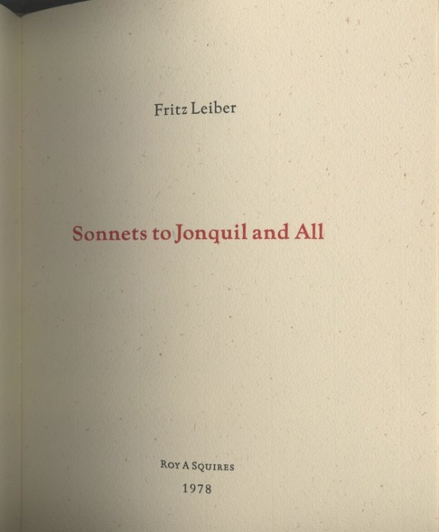 SONNETS TO JONQUIL AND ALLSigned by the author.