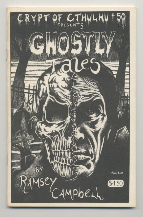 CRYPT OF CTHULHU 50. GHOSTLY TALES by Ramsey Campbell. Signed by author.