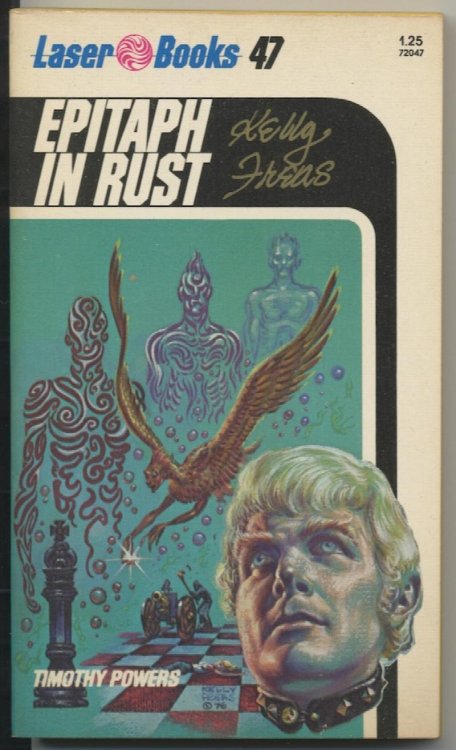 AN EPITAPH IN RUST. Laser Books 47, paperback original. Toronto, 1976. [First Printing]. Signed by author and artist.
