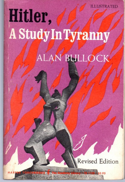 Hitler, A Study In Tyranny