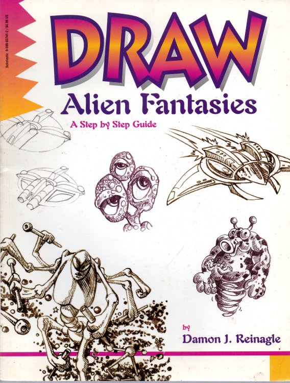 Draw Alien Fantasies: A Step By Step Guide