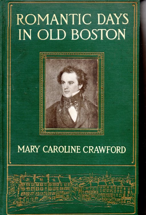 Romantic Days In Old Boston