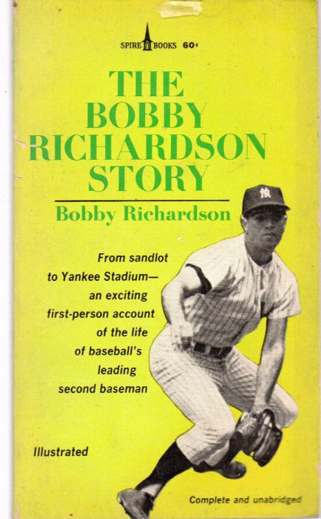The Bobby Richardson Story