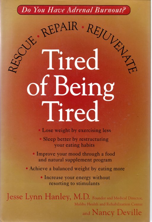 Tired of Being Tired