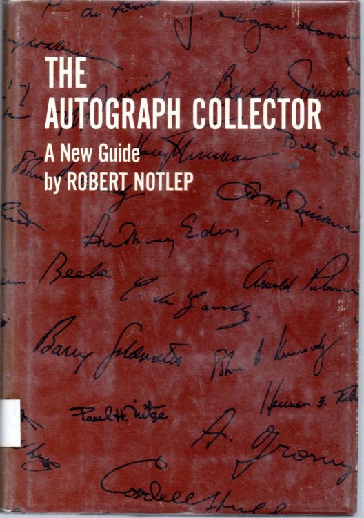 The Autograph Collector: A New Guide