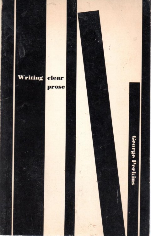 Writing Clear Prose: A Brief Rhetroic