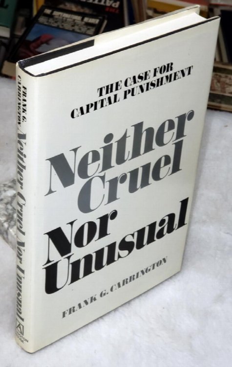 Image for Neither Cruel Nor Unusual Neither Cruel Nor Unusual