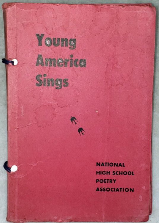 Young America Sings: 1951 Anthology of Kansas - Missouri High School Poetry
