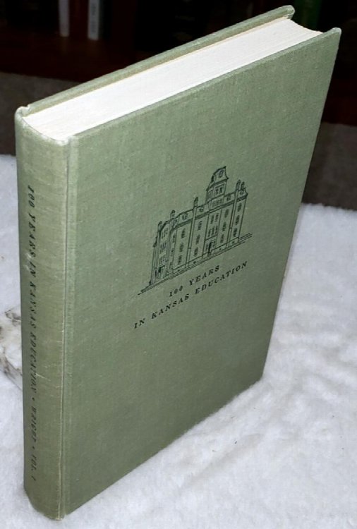 100 Years in Kansas Education Volume 1 (only volume published to date)