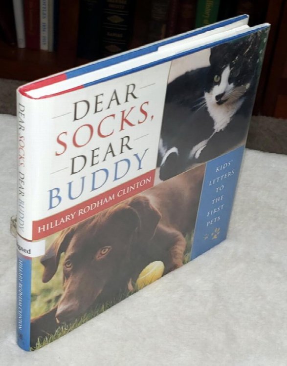 Image for Dear Socks, Dear Buddy: Kids' Letters to the First Pets Dear Socks, Dear Buddy: Kids' Letters to the First Pets