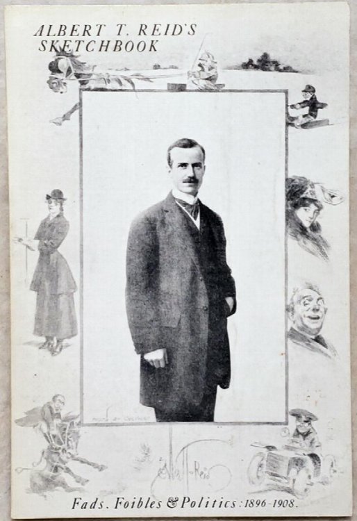 Image for Albert T. Reid's Sketchbook. Fads, Foibles & Politics: 1896-1908 (Bulletin No. 48 of the Shawnee County Historical Society) Albert T. Reid's Sketchbook. Fads, Foibles & Politics: 1896-1908 (Bulletin No. 48 of the Shawnee County Historical Society)